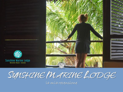 Sunshine Marine Lodge Zanzibar: la mia recensione