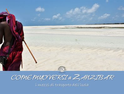Come muoversi a Zanzibar: i mezzi di trasporto dell’isola