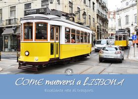 Come muoversi a Lisbona: eccellente rete di trasporti