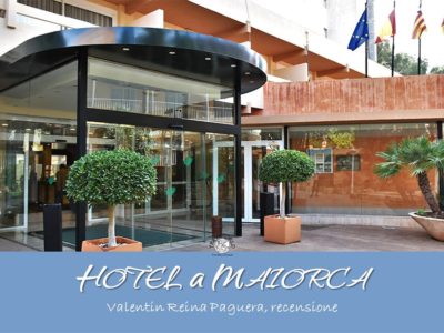 Hotel a Maiorca: Valentin Reina Paguera, la recensione