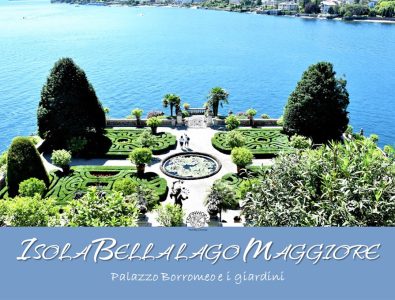 Isola Bella Lago Maggiore: Palazzo Borromeo e i giardini