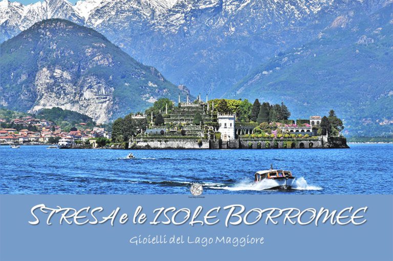 Stresa E Le Isole Borromee: Gioielli Del Lago Maggiore - TRIPINWORLD