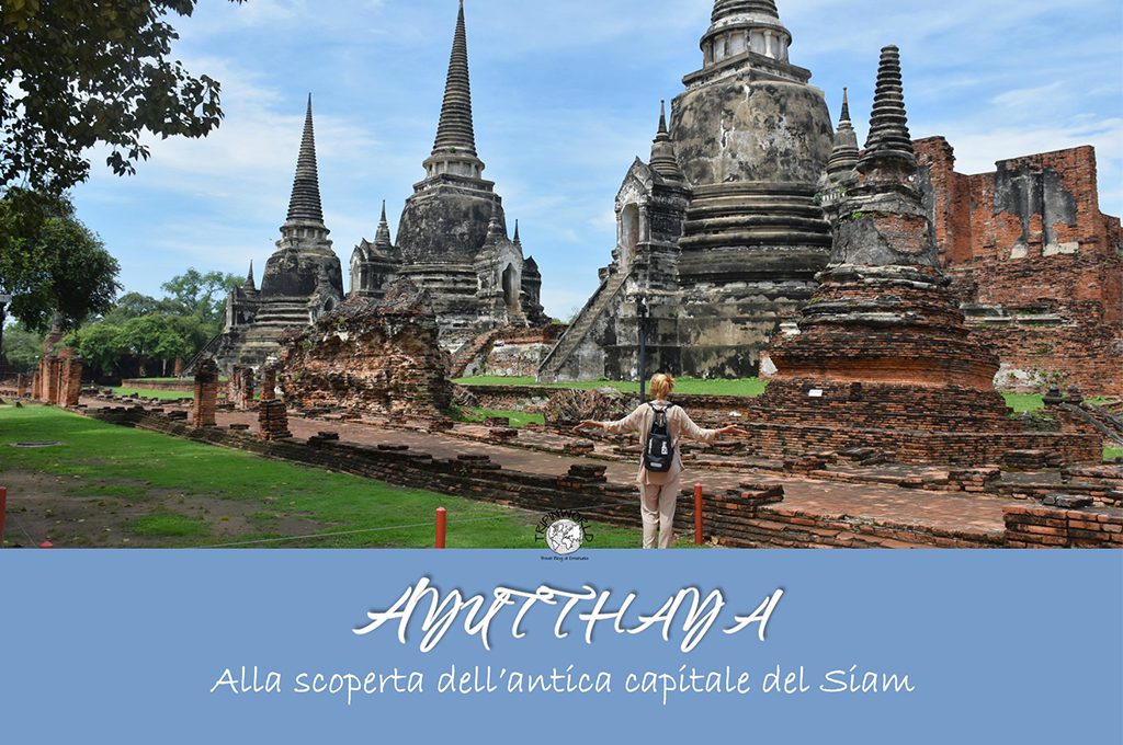 ayutthaya antica capitale del siam tripinworld