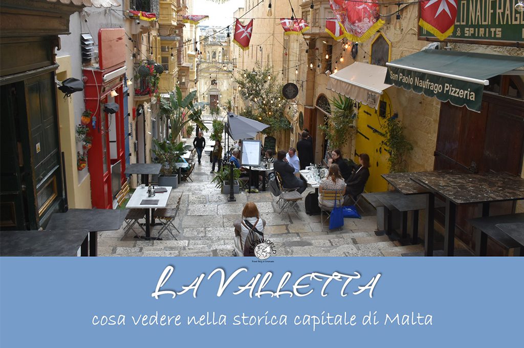 la valletta cosa vedere nella storica capitale di malta tripinworld la valletta cosa vedere nella storica capitale di malta tripinworld